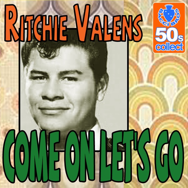 Come On Let's Go (Digitally Remastered) - Single album cover
