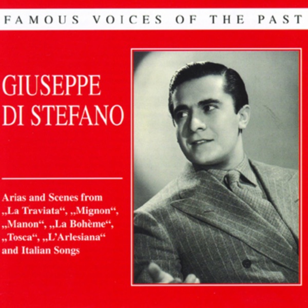 Famous Voices Of The Past - Giuseppe Di Stefano album cover