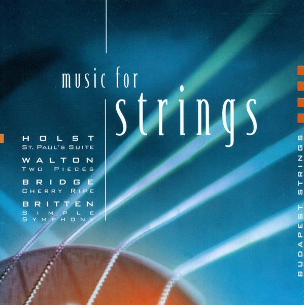 Holst: St. Paul's Suite & A Fugal Concerto - Britten: Simple Symphony - Walton: 2 Pieces for Strings album cover