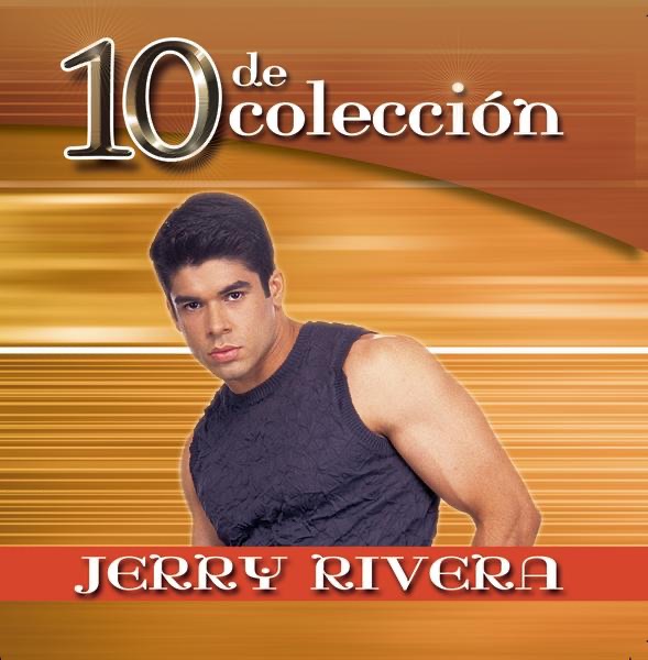 Jerry Rivera: 10 de Coleccion album cover