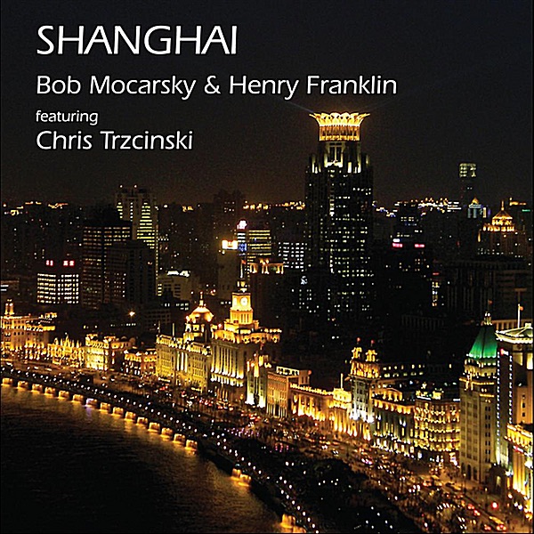 Shanghai (feat. Chris Trzcinsky) album cover