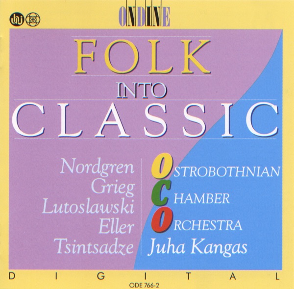 Nordgren: Pelimannimuotokuvia - Eller: 5 Pieces - Grieg: 2 Nordic Melodies (Folk Into Classic) album cover