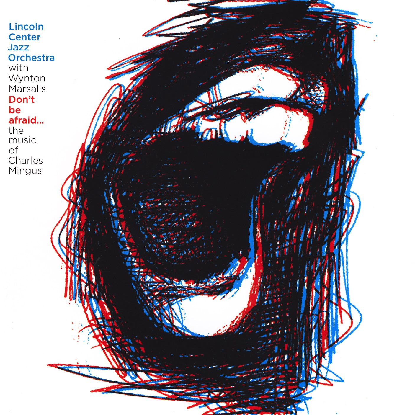 Don't Be Afraid...The Music of Charles Mingus album cover