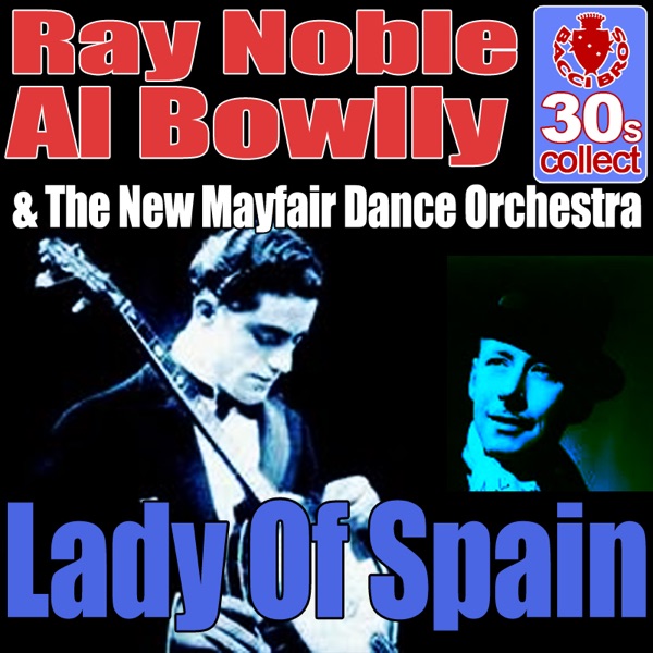 Lady of Spain (Digitally Remastered) - Single album cover