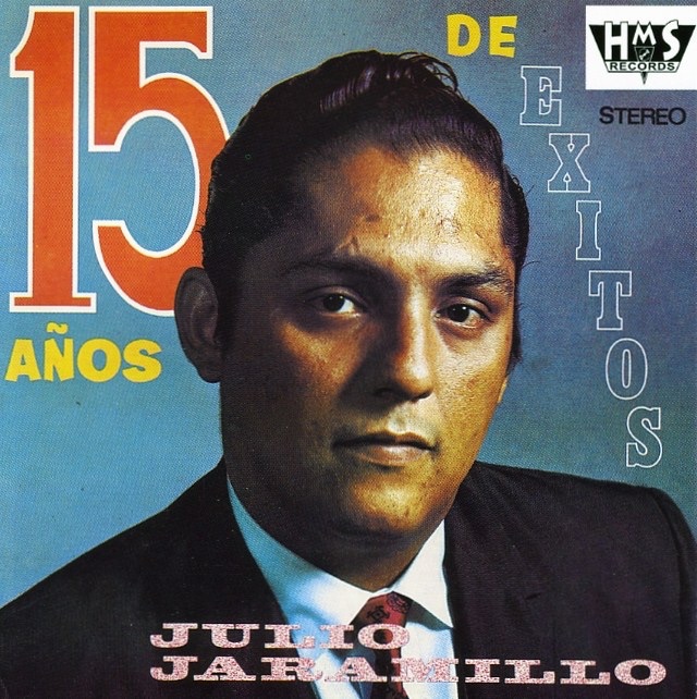 Julio Jaramillo 15 Años de Exitos album cover