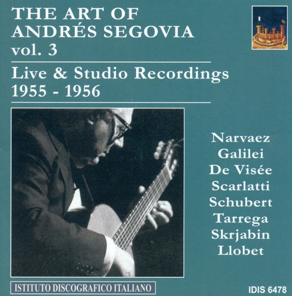 Guitar Recital: Segovia, Andres - Narvaez, L. De - Galilei, V. - Visee, R. De - Tarrega, F. - Scarla album cover