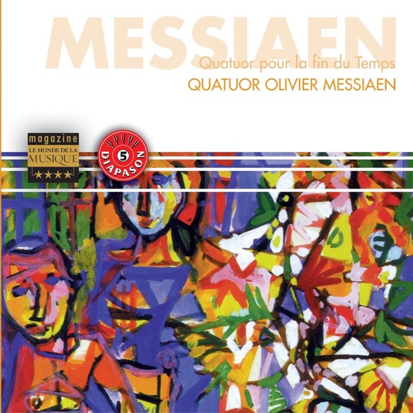Messiaen : Quatuor pour la fin du temps album cover