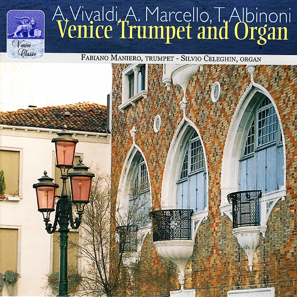 Vivaldi, Marcello & Albinoni: Venice Trumpet & Organ album cover
