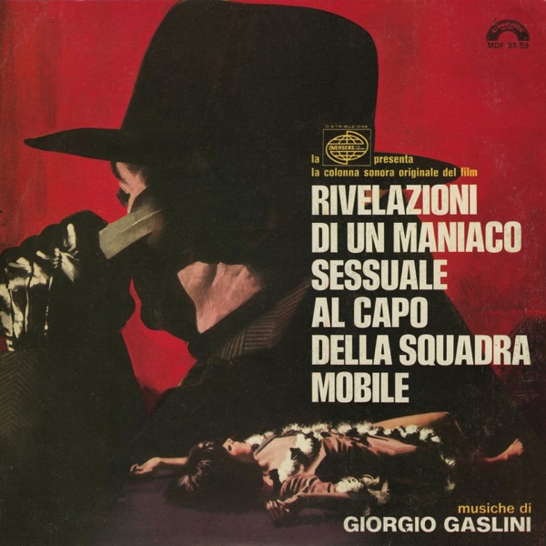 Rivelazioni di un maniaco sessuale a capo della squadra mobile (Original Motion Picture Soundtrack) album cover