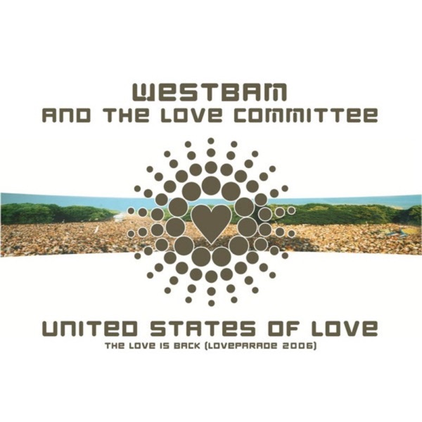 United States of Love (Loveparade 2006) album cover