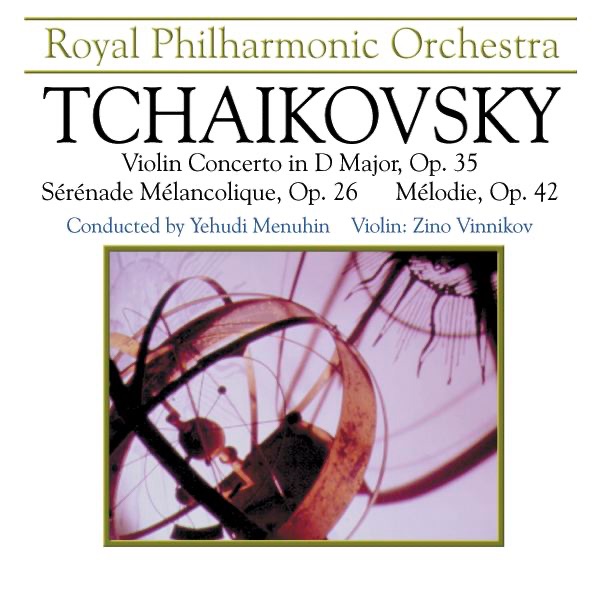 Tchaikovsky: Violin Concerto in D Major, Op. 35 & Serenade Melancolique, Op. 26, Melodie, Op. 42 album cover