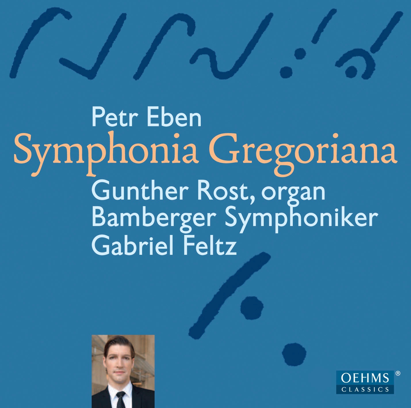 Eben: Organ Concerto No. 1, "Symphonia Gregoriana" album cover