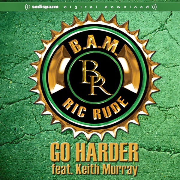 Go Harder (feat. Keith Murray) - EP album cover