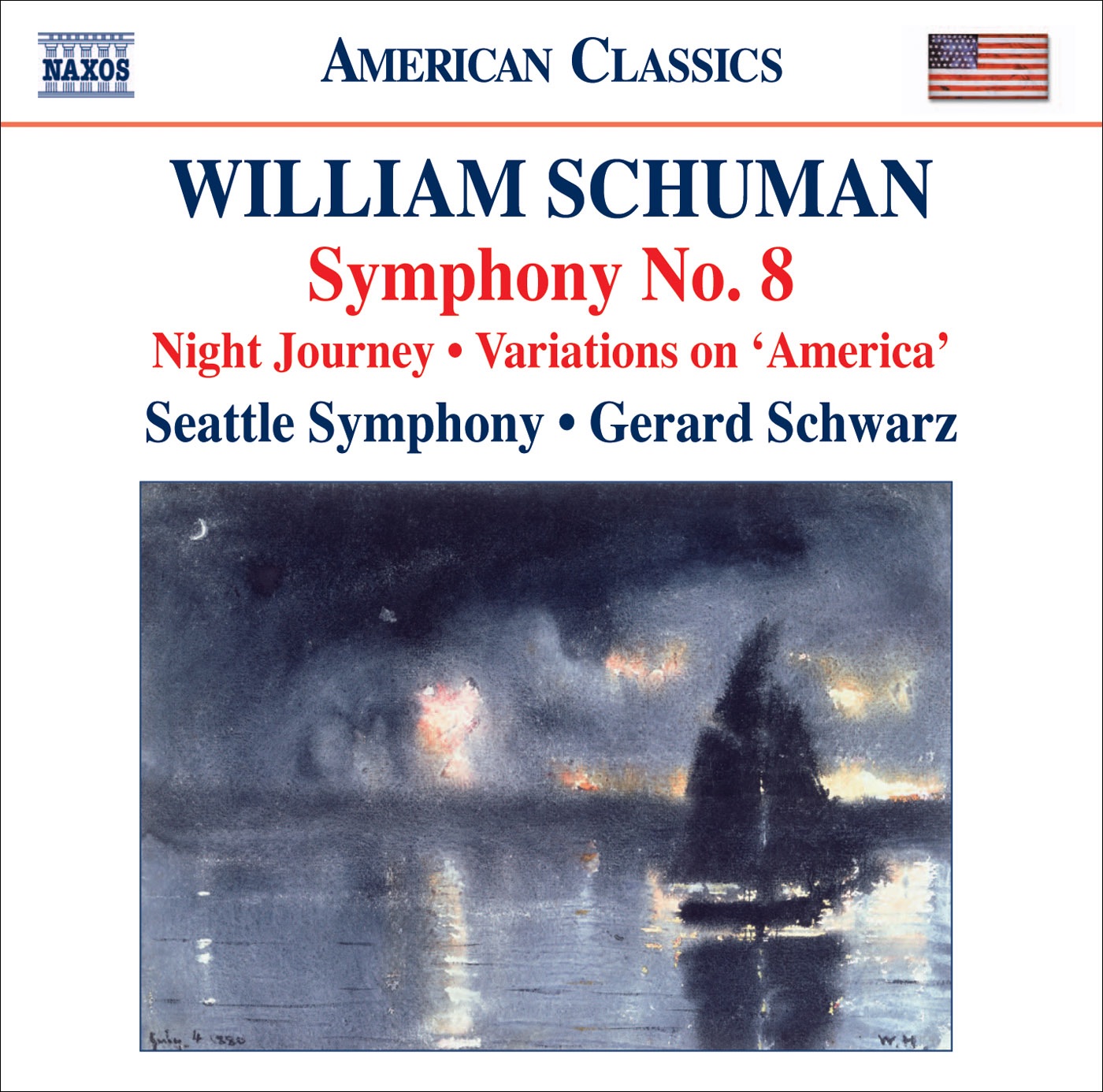 Schuman, W.: Symphony No. 8 - Night Journey - Ives, C.: Variations On America (orch. W. Schuman) album cover
