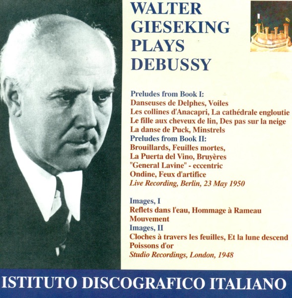 Debussy, C.: Preludes - Images (Gieseking) (1948, 1950) album cover