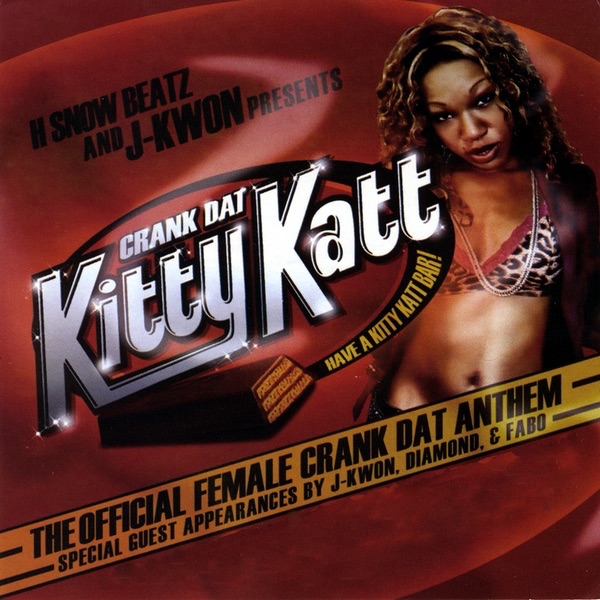 Crank Dat Kitty Katt Hosted By J-Kwon album cover