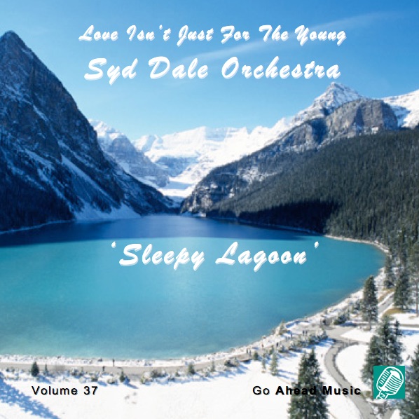 Love Isn't Just For The Young Volume 37 (Sleepy Lagoon) album cover