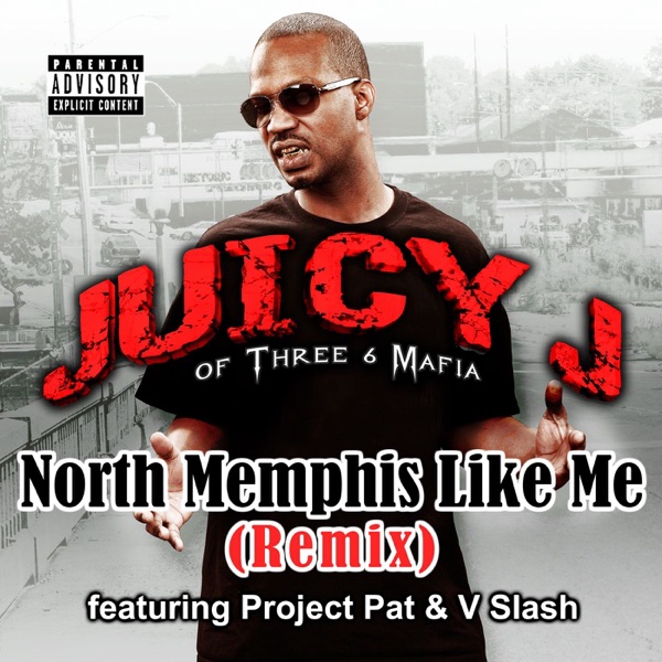North Memphis Like Me (Remix) - Single album cover