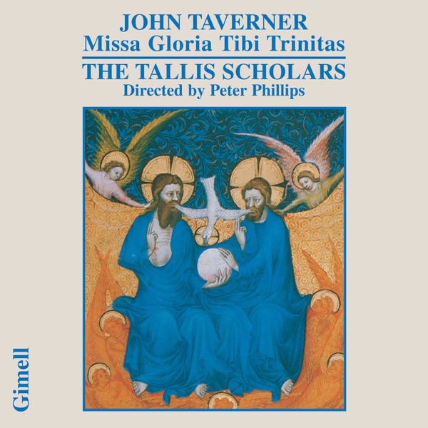 John Taverner - Missa Gloria Tibi Trinitas album cover
