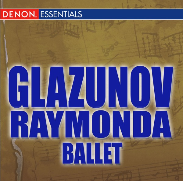 Glazunov: Raymonda Ballet album cover