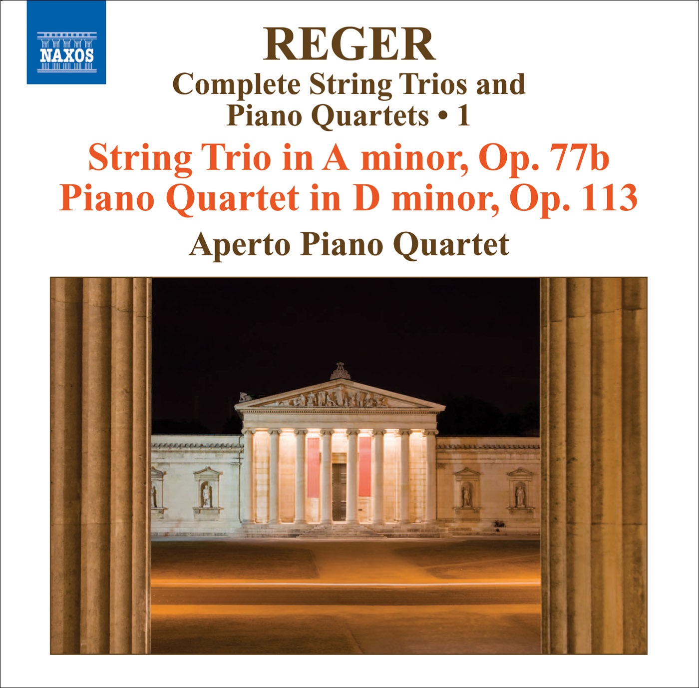 Reger: Complete String Trios and Piano Quartets, Vol. 1 album cover