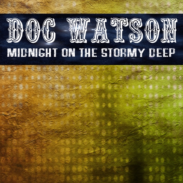 Midnight On the Stormy Deep album cover