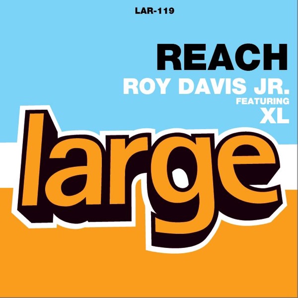 Reach (feat. XL) - EP album cover