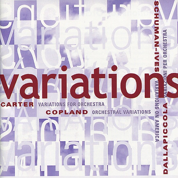 Premiere Recordings: Variations for Orchestra: Copland, Carter, Dallapiccola, Schuman album cover