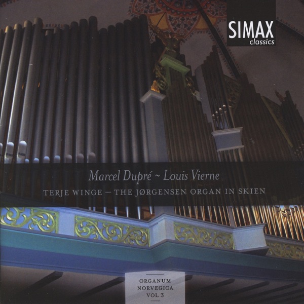 Dupré: Three Preludes and Fugues, Op. 7 & Deuxieme Symphonie, Op. 26 - Vierne: Premiere Suite, Op. 5 album cover