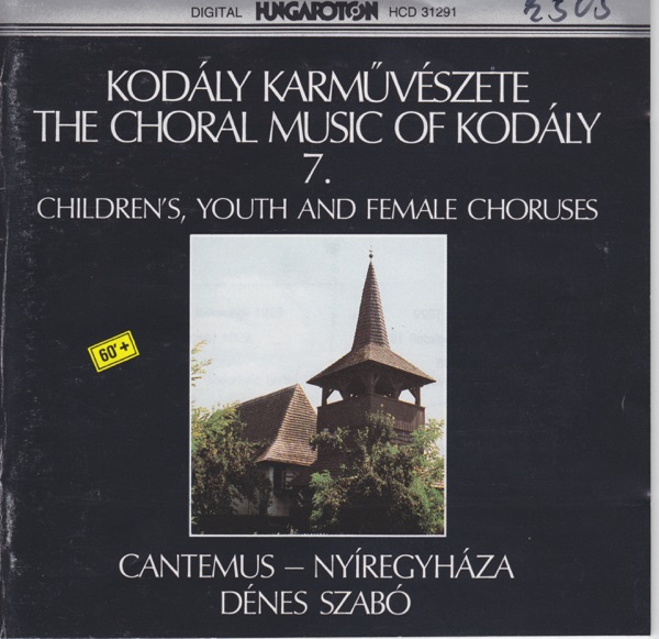 The Choral Music of Kodály 7. album cover