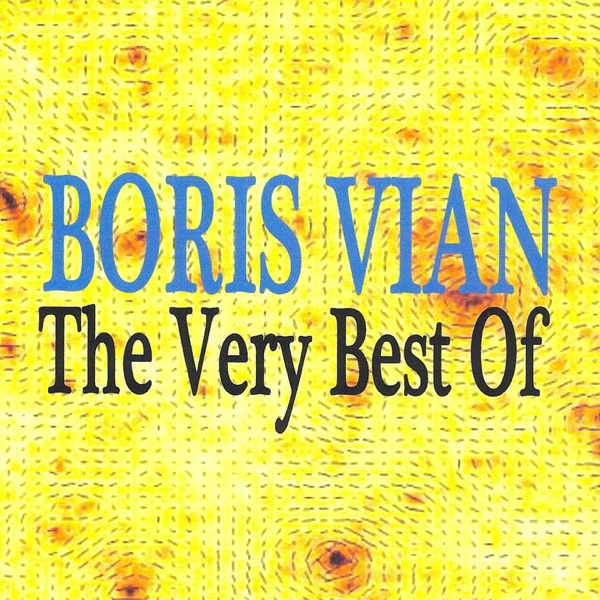 Boris Vian : The Very Best Of album cover