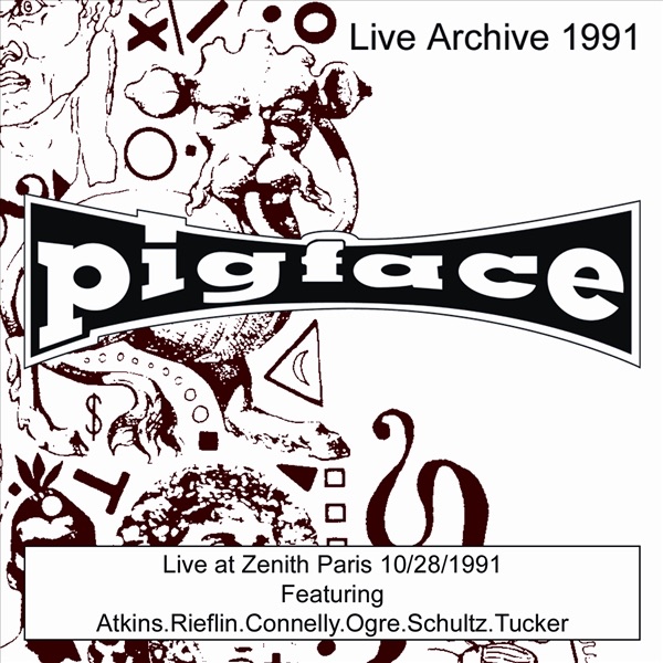 Pigface Live at Zenith Paris 10/28/1991 album cover