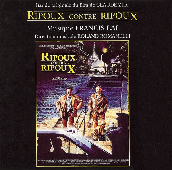 Ripoux contre Ripoux (Bande Originale Du Film de Claude Zidi) album cover