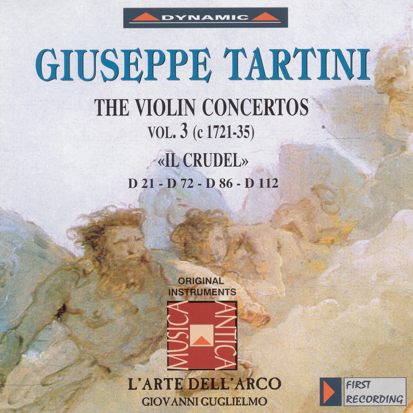 Tartini: Violin Concertos, Vol. 3 - D. 21, "Il Crudel", 72, 86 and 112 album cover