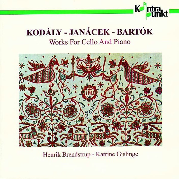 Kodaly - Janacek - Bartok: Works for Cello and Piano album cover
