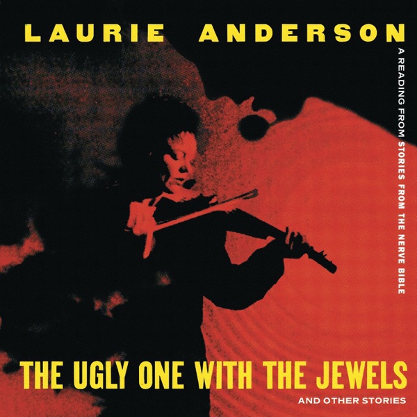 The Ugly One With the Jewels and Other Stories (Live) album cover