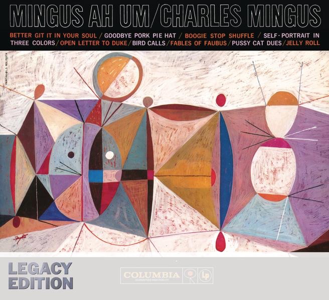 Mingus Ah Um (Legacy Edition) album cover