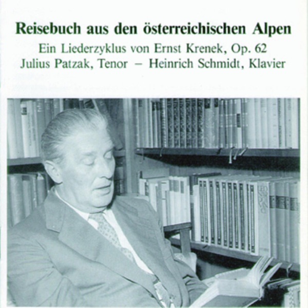 Krenek: Reisebuch aus den österreichischen Alpen, Op. 62 album cover