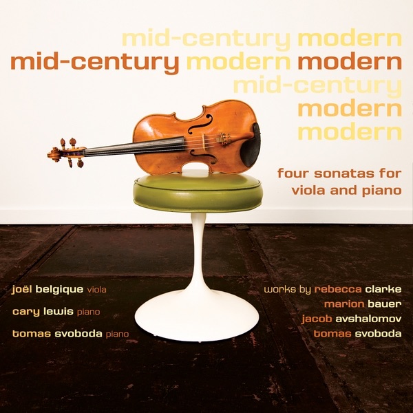 Mid-Century Modern: Four Sonatas for Viola and Piano album cover