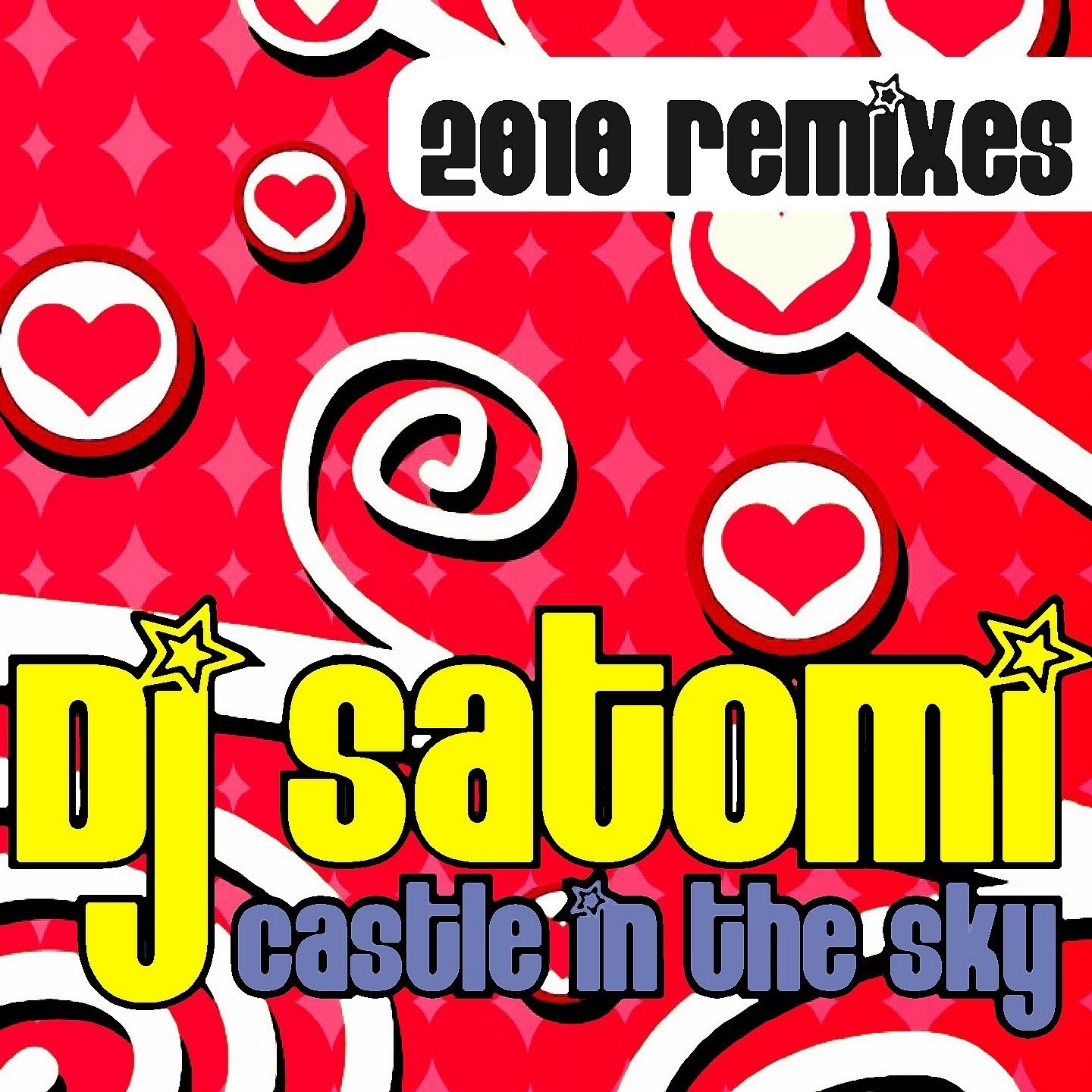 Castle In the Sky (2010 Remixes) - EP album cover