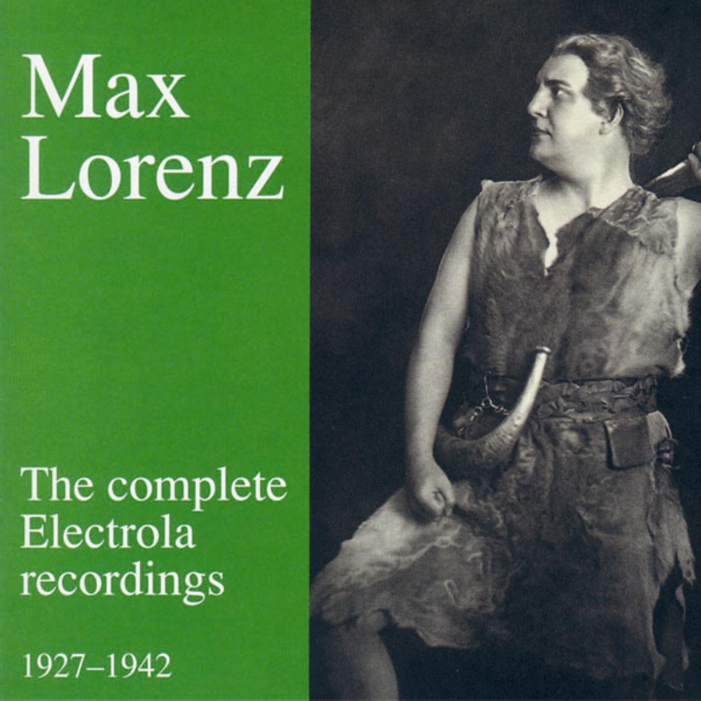 Max Lorenz - The Complete Electrola Recordings album cover
