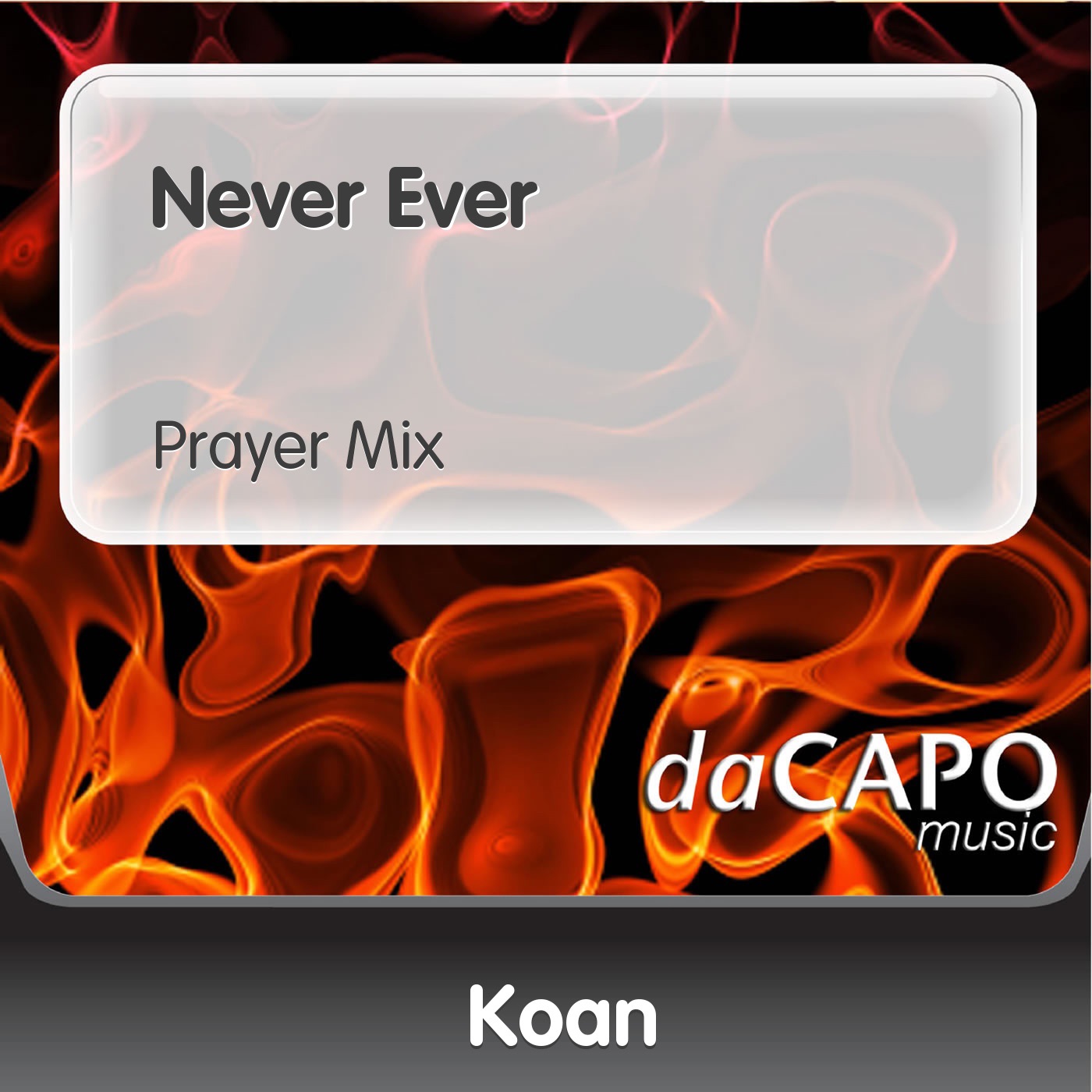 Never Ever (Prayer Mix) - Single album cover