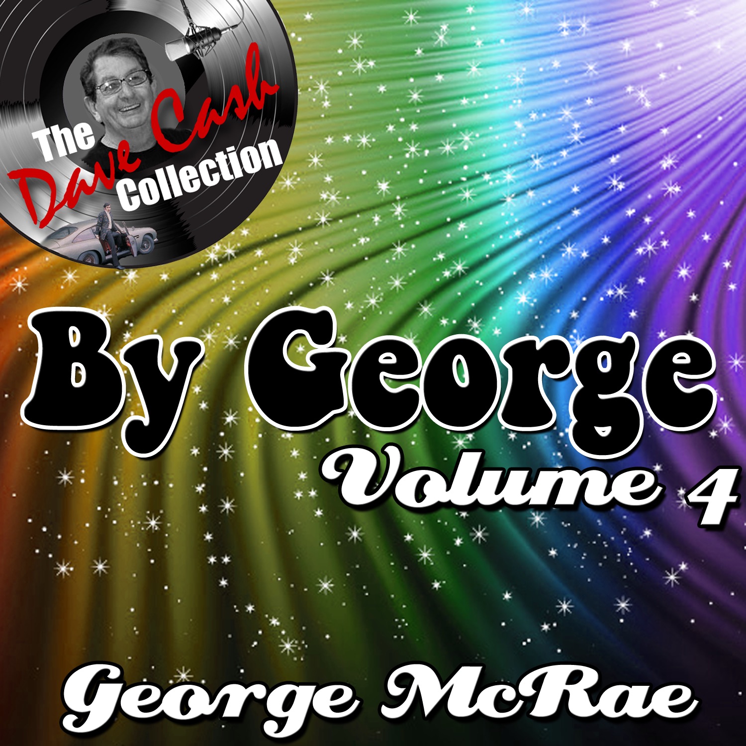 By George Volume 4 - [The Dave Cash Collection] album cover