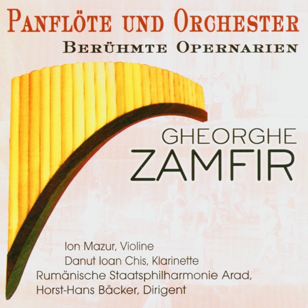 Panfloete und Orchester - Beruehmte Opernarien album cover