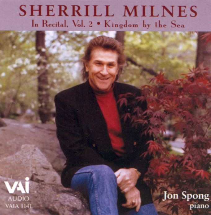 Sherrill Milnes in Recital, Vol. 2: Kingdom by the Sea album cover