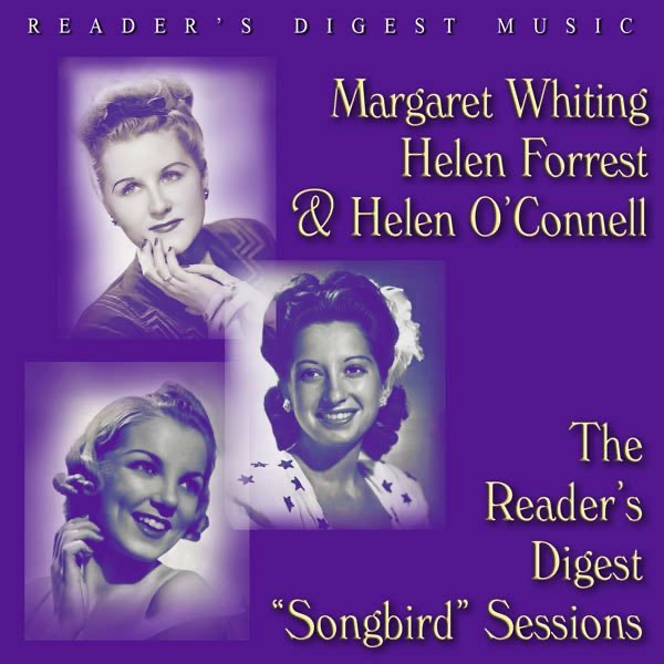Reader's Digest Music: Margaret Whiting, Helen Forrest and Helen O'Connell - The Reader's Digest "So album cover