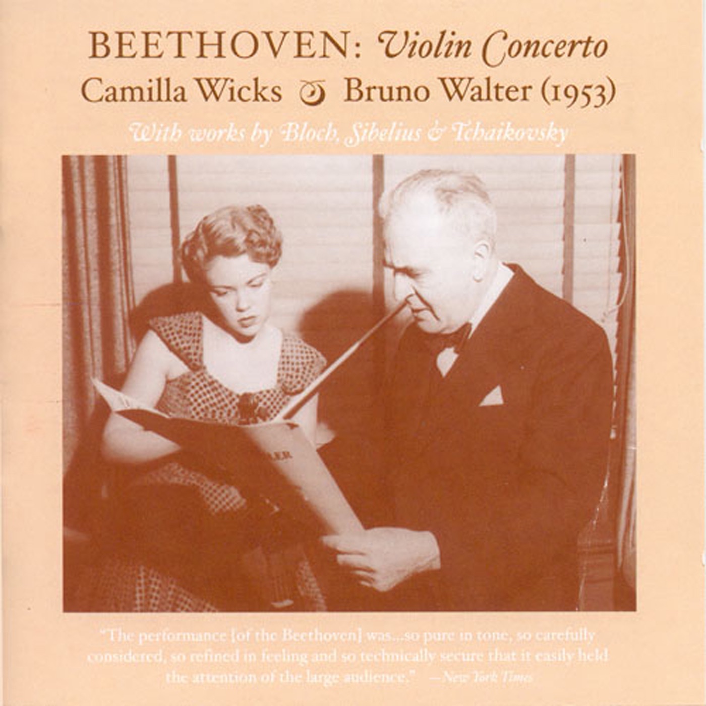 Violin Recital: Wicks, Camilla - Beethoven, L. Van - Bloch, E. - Sibelius, J. - Tchaikovsky, P.I. (T album cover