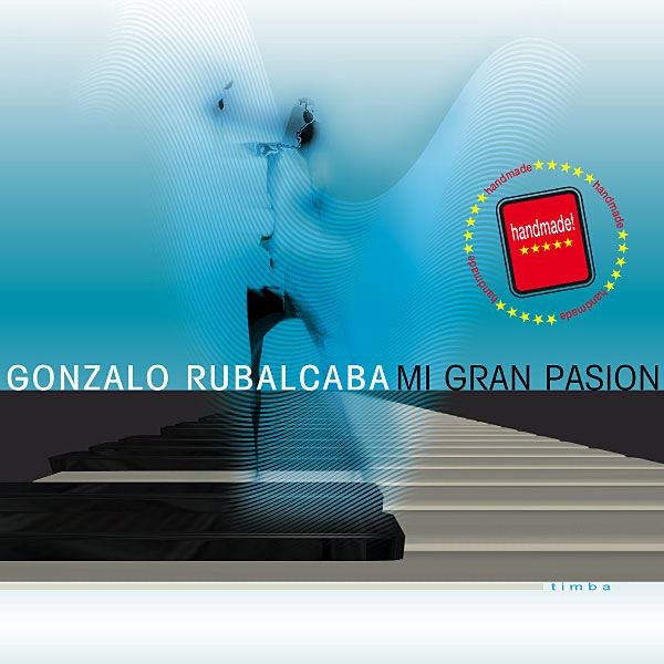 Gonazalo Rubalcaba Mi Gran Pasion album cover