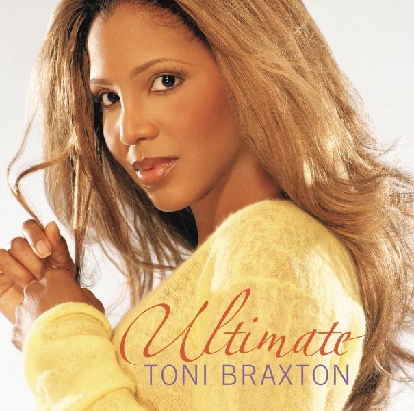 Ultimate Toni Braxton album cover