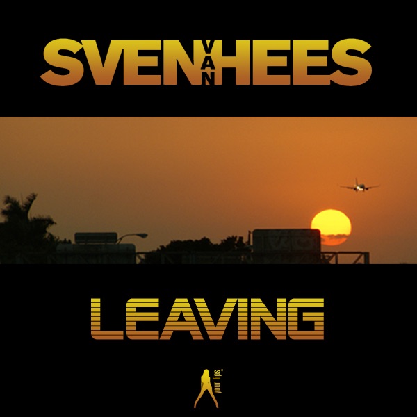Leaving (Ramon Serrano Remixes) - Single album cover